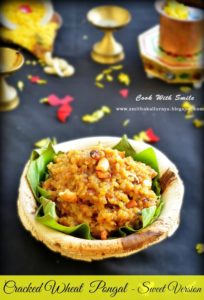 BROKEN WHEAT SWEET PONGAL recipe